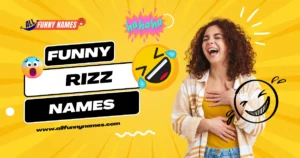 Funny Rizz Names