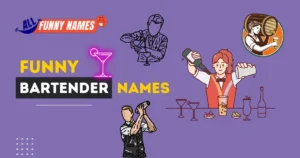 Funny Bartender Names