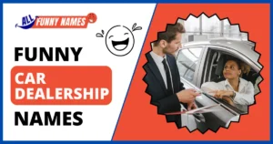 Funny Car Dealership Names
