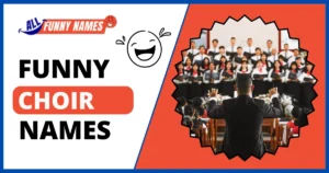 Funny Choir Names