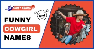 Funny Cowgirl Names