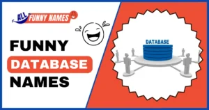 Funny Database Names