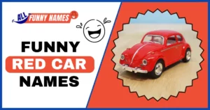 Funny Red Car Names