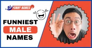 Funniest Male Names