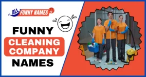 Funny Cleaning Company Names