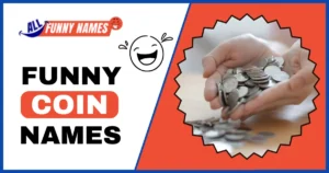 Funny Coin Names