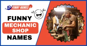 Funny Mechanic Shop Names