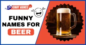 Funny Names For Beer