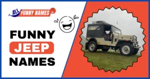 Funny Jeep Names