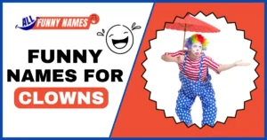 Funny Names For Clowns